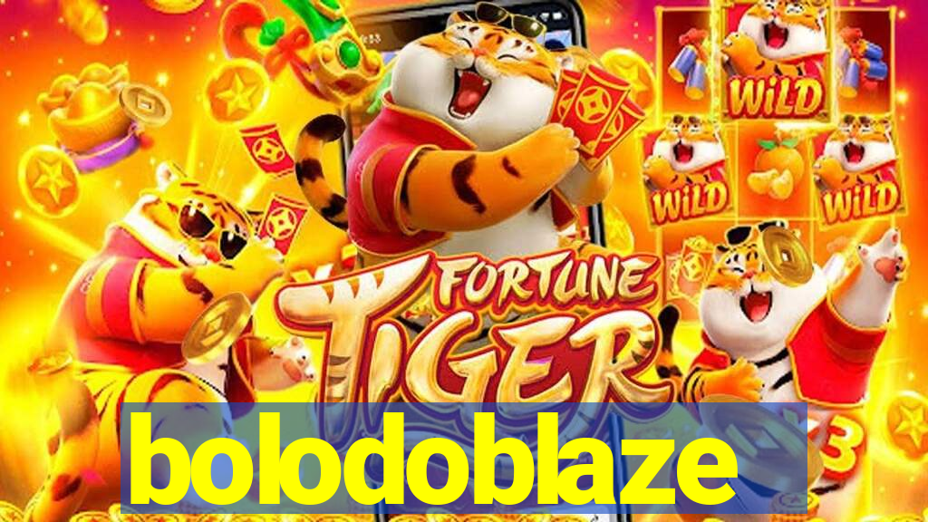 bolodoblaze
