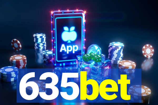 635bet