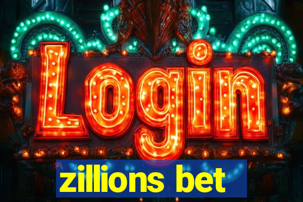 zillions bet