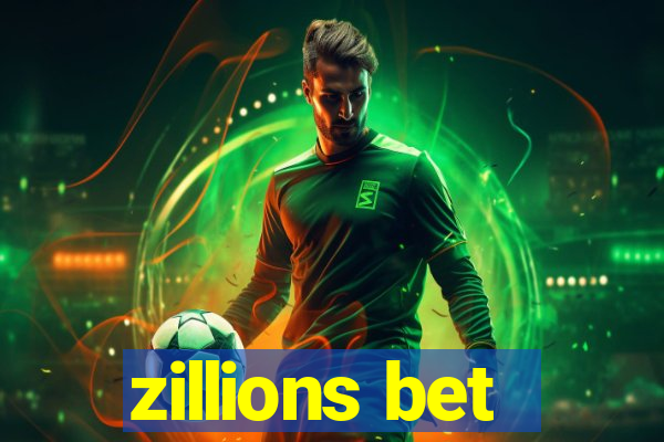 zillions bet