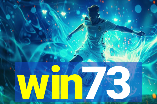 win73