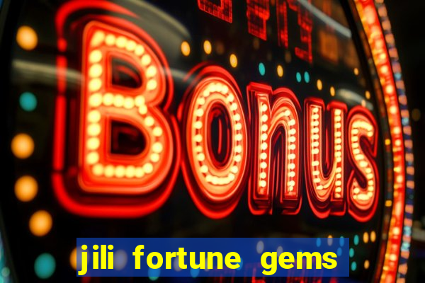 jili fortune gems 2 demo