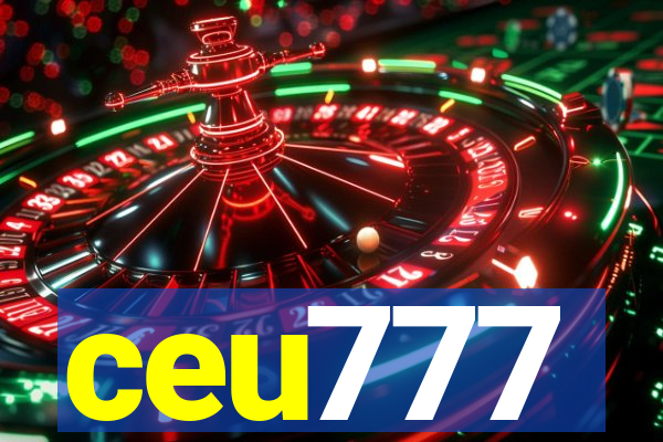ceu777