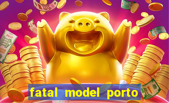 fatal model porto alegre do norte