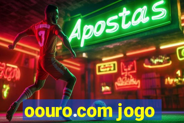 oouro.com jogo