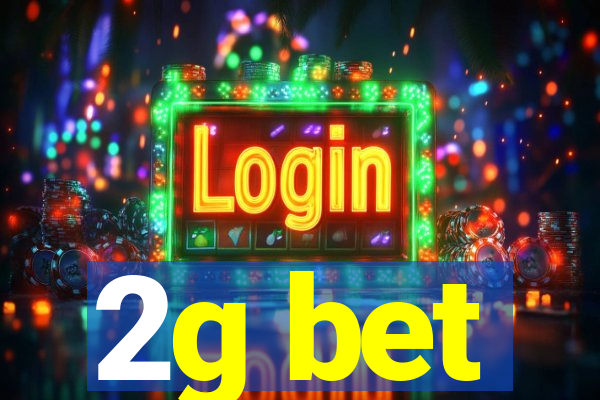 2g bet