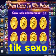 tik sexo