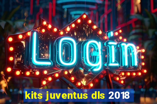 kits juventus dls 2018