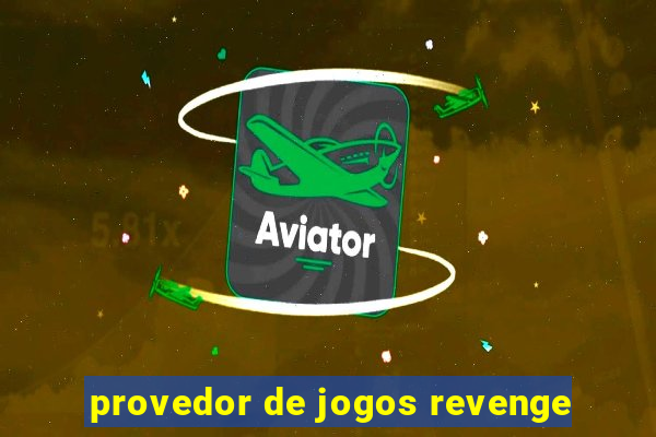 provedor de jogos revenge