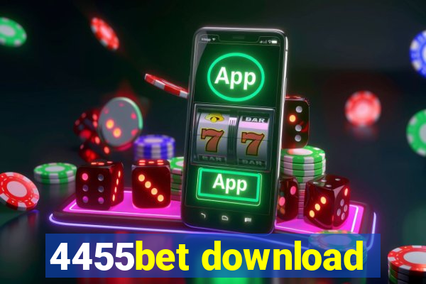 4455bet download