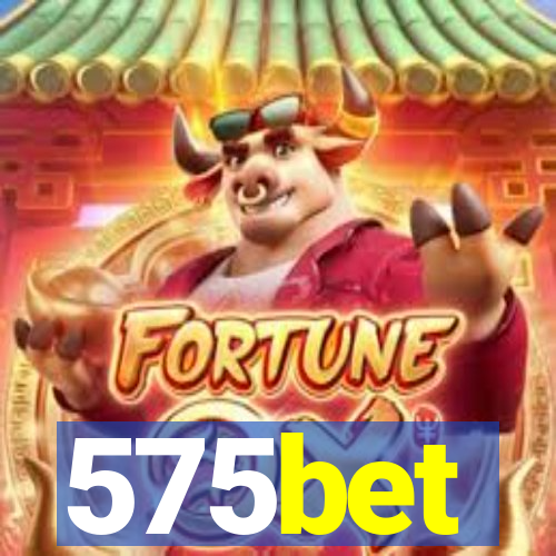 575bet