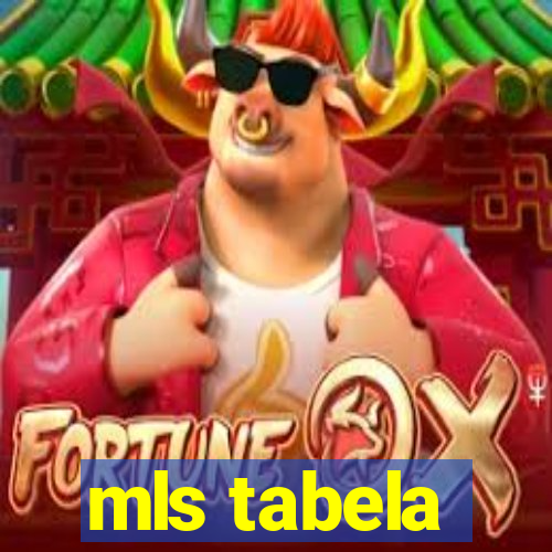 mls tabela