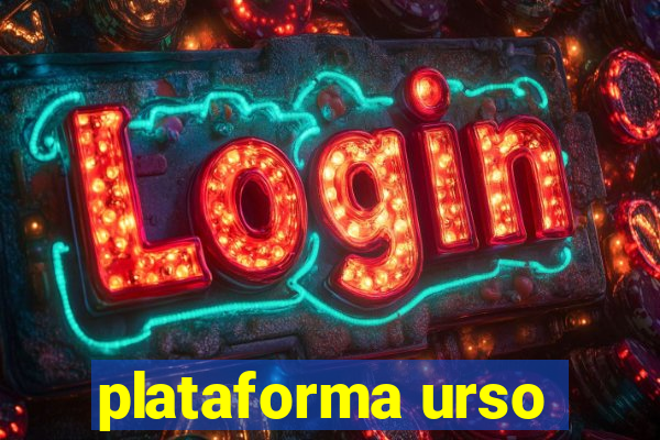 plataforma urso