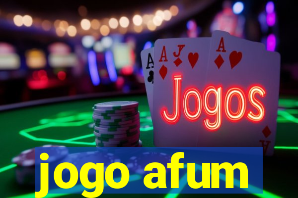 jogo afum