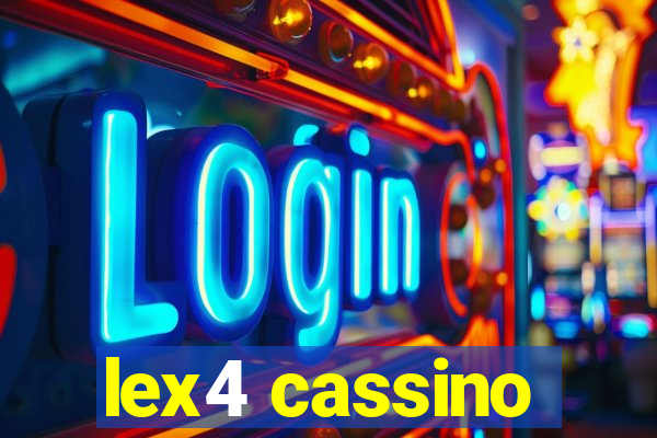 lex4 cassino