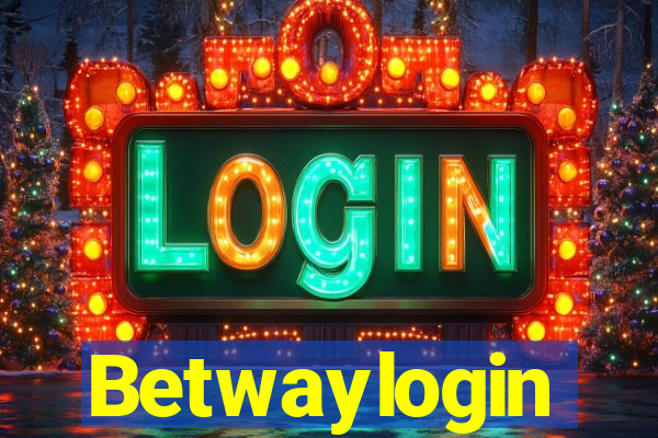 Betwaylogin