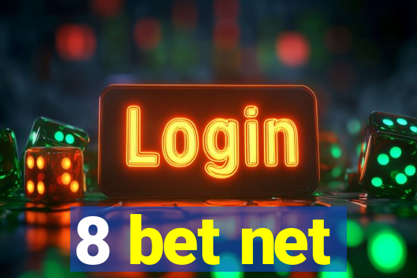 8 bet net