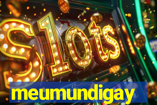 meumundigay
