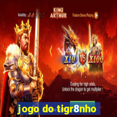 jogo do tigr8nho
