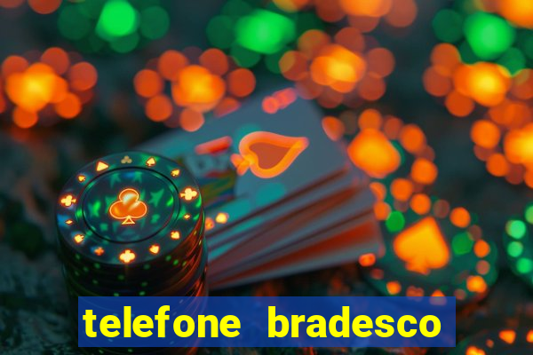 telefone bradesco agencia benfica