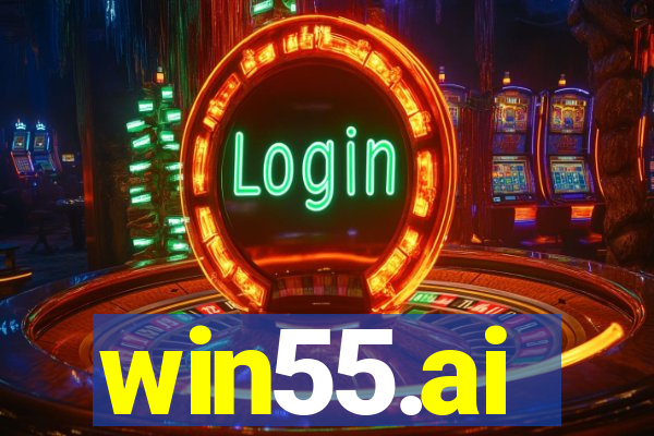 win55.ai