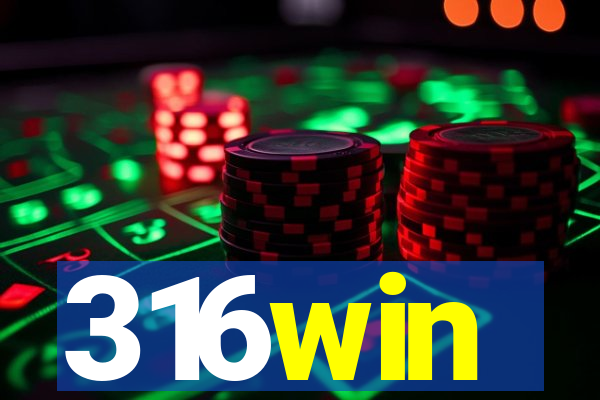 316win
