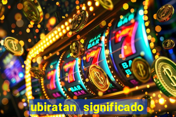 ubiratan significado tupi guarani