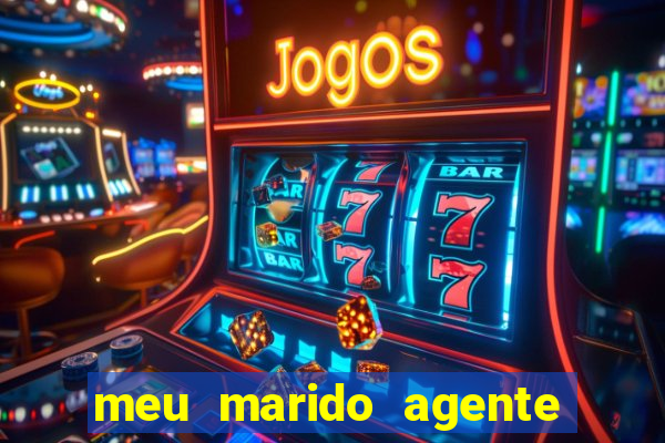 meu marido agente secreto download