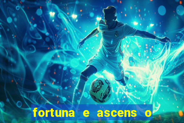 fortuna e ascens o livro pdf download