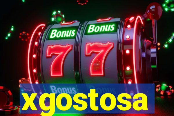 xgostosa