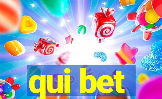 qui bet