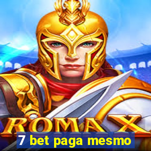 7 bet paga mesmo