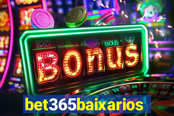 bet365baixarios