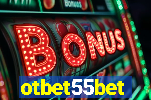 otbet55bet