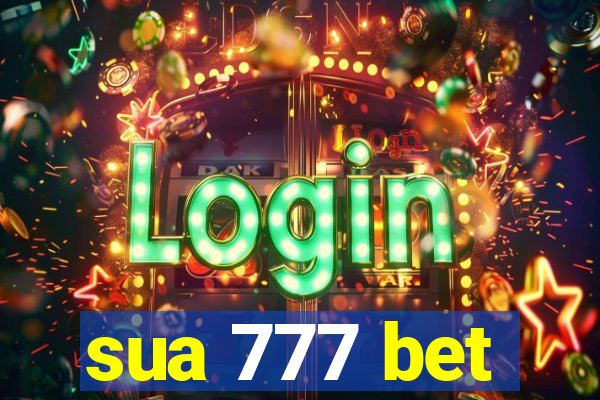 sua 777 bet