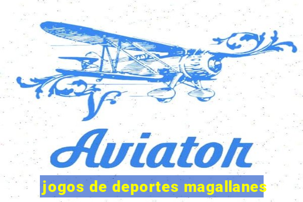jogos de deportes magallanes