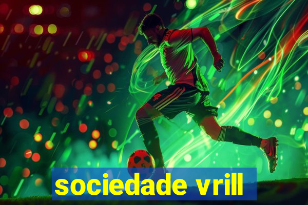 sociedade vrill