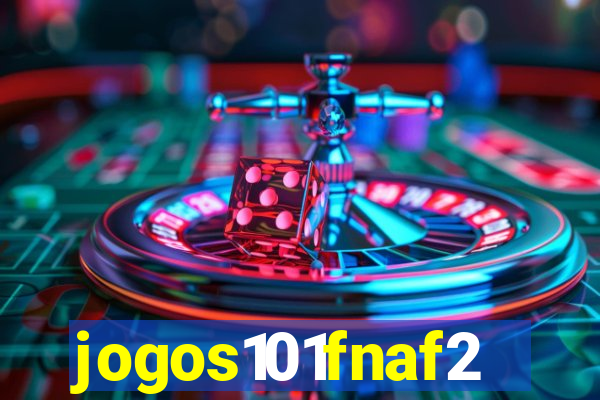 jogos101fnaf2