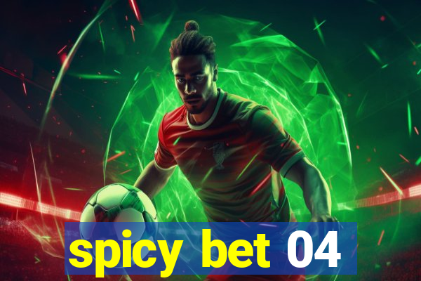 spicy bet 04