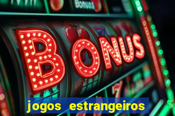 jogos estrangeiros para ganhar dinheiro