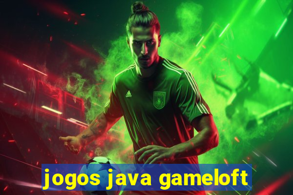 jogos java gameloft