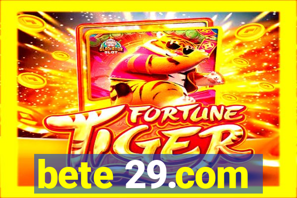 bete 29.com