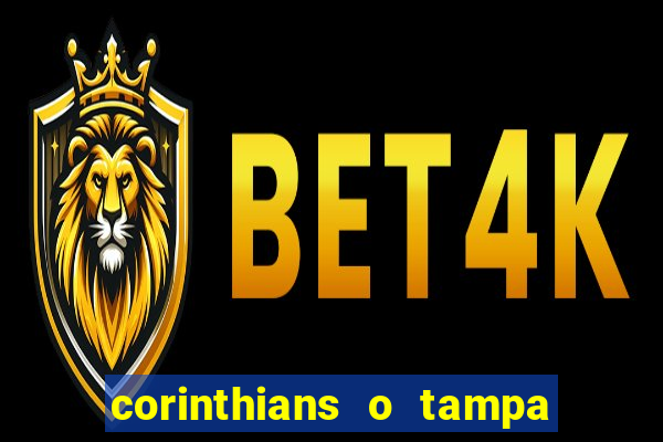 corinthians o tampa da bola