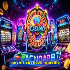 moveis rusticos joinville