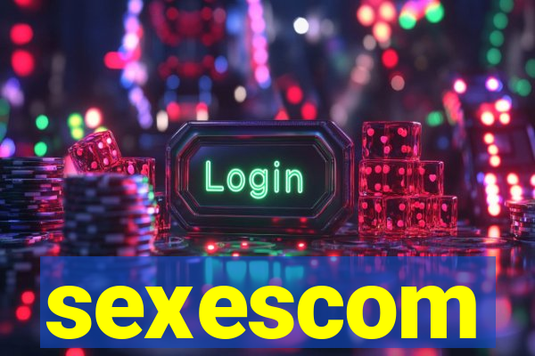 sexescom