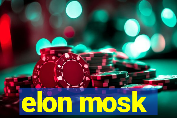 elon mosk
