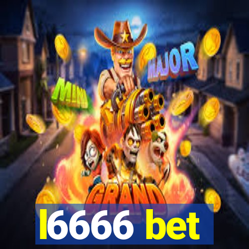 l6666 bet