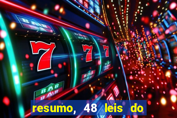 resumo, 48 leis do poder pdf