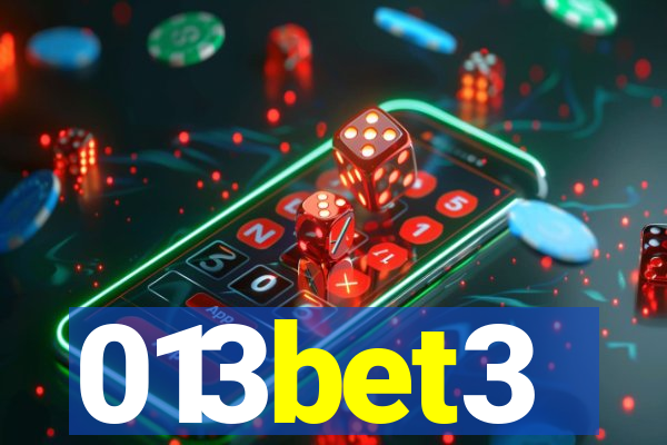 013bet3