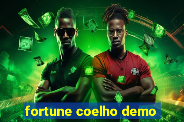 fortune coelho demo